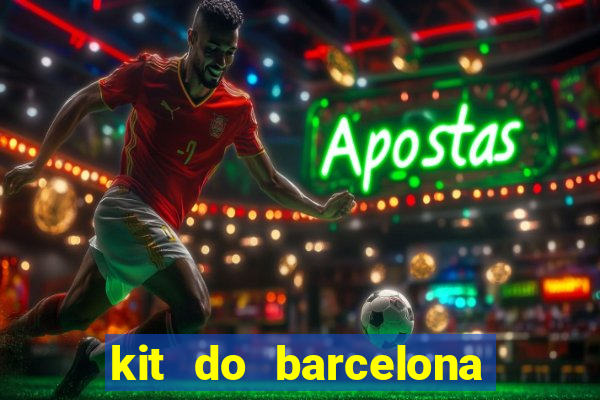 kit do barcelona dls 19